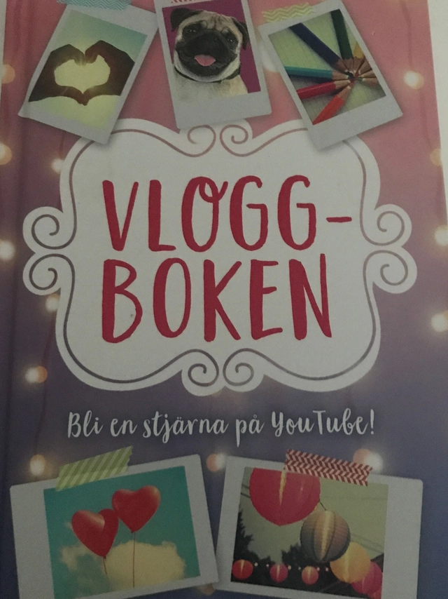 Vlog Diary, blir en stjärna på Youtube!; Redaktör Ina Nivald; 2018