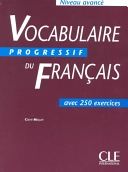 Vocabulaire progressif du franc̜ais avec 250 exercices; Claire Miquel; 1998