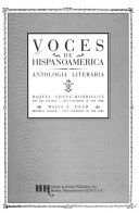 Voces de Hispanoamérica; Raquel Chang-Rodríguez; 1988