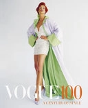 Vogue 100: A Century of Style; Robin Muir
