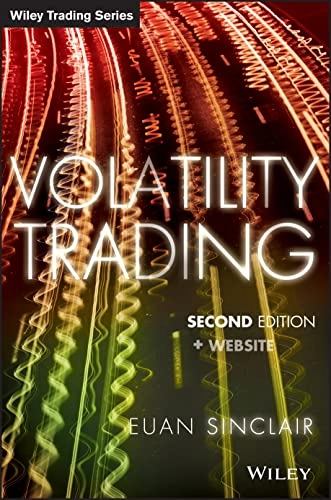 Volatility Trading, + Website; Euan Sinclair; 2013
