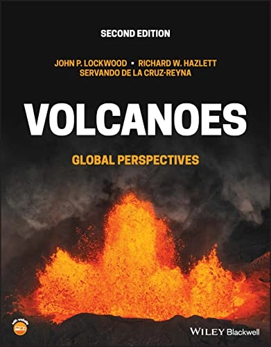 Volcanoes; John P Lockwood, Richard W Hazlett, Servando De La Cruz-Reyna; 2022