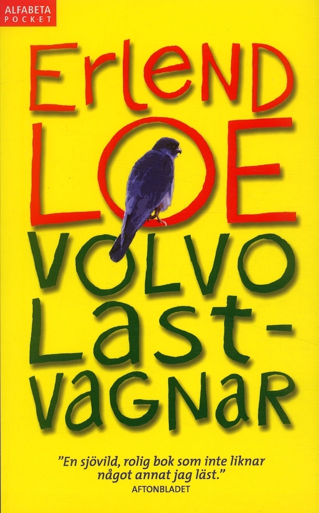 Volvo Lastvagnar; Erlend Loe; 2007