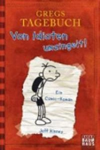 Von Idioten umzingelt!; Jeff Kinney; 2008