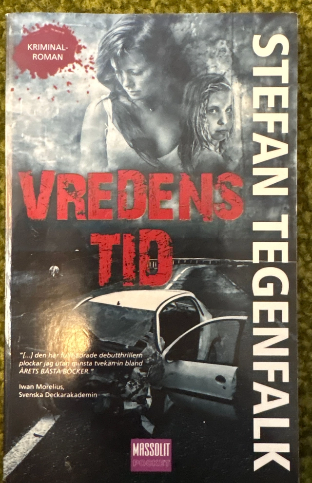 Vredens Tid; Stefan Tegenfalk; 2009