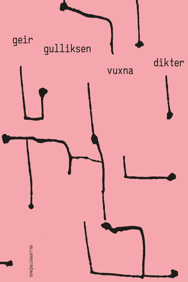 Vuxna dikter; Geir Gulliksen; 2022