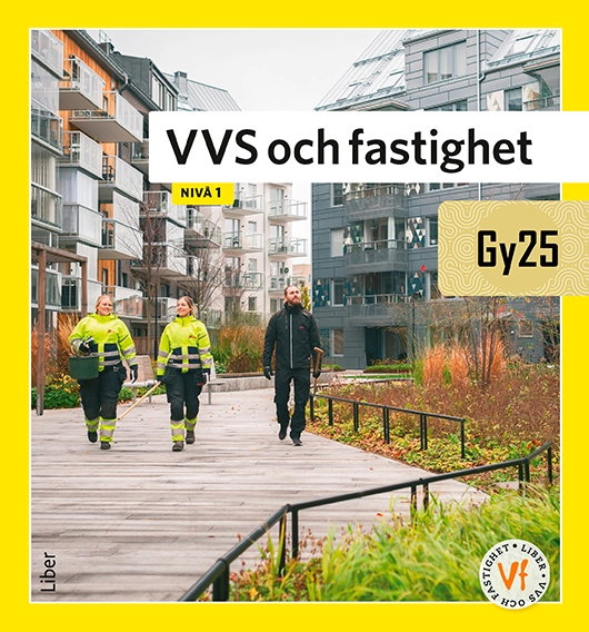 VVS och fastighet nivå 1; Jörgen Björklund, Örjan Nyström, Peter Ohlsson, Alf Pettersson; 2025