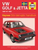 VW Golf & Jetta : gör-det-själv handbok : [1984 till 1992]; I. M Coomber; 1998