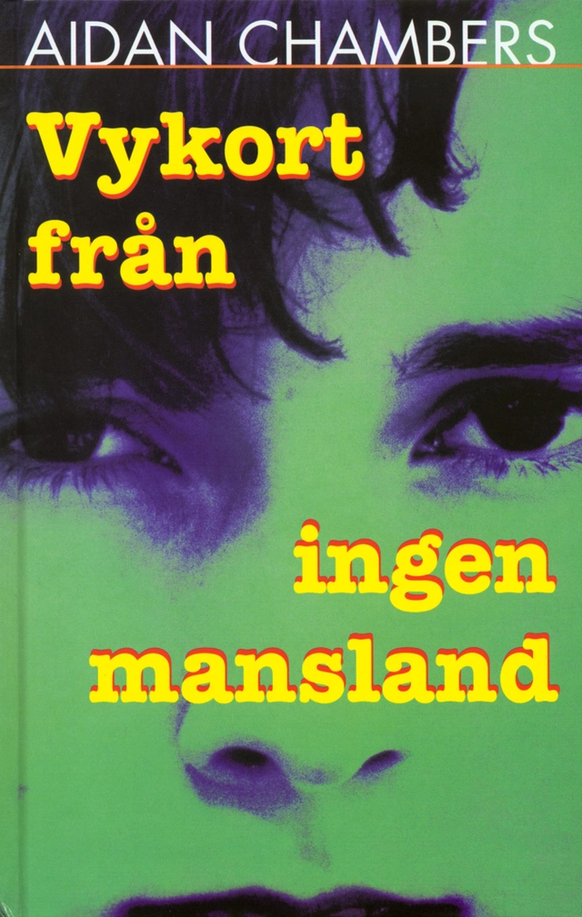 Vykort från ingenmansland; Aidan Chambers; 1999