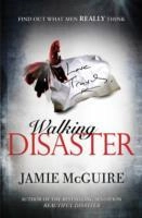 Walking Disaster; Jamie McGuire; 2013