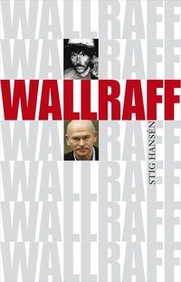 Wallraff; Stig Hansén; 2009