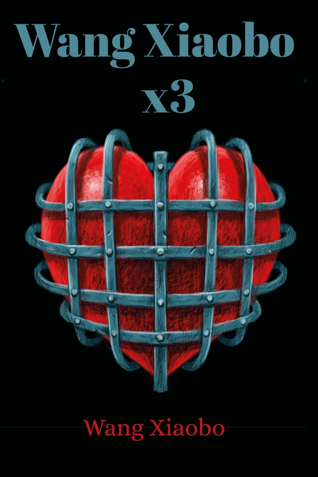Wang Xiaobo x 3; Xiaobo Wang; 2018