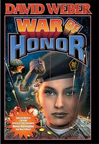 War Of Honor; DAVID WEBER; 2002