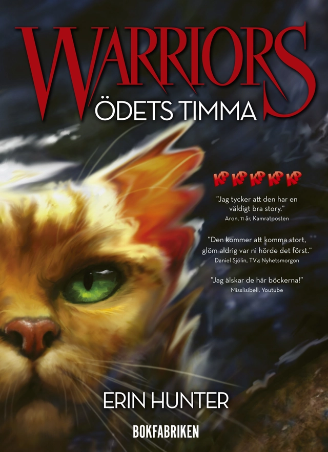 Warriors 1. Ödets timma; Erin Hunter; 2017