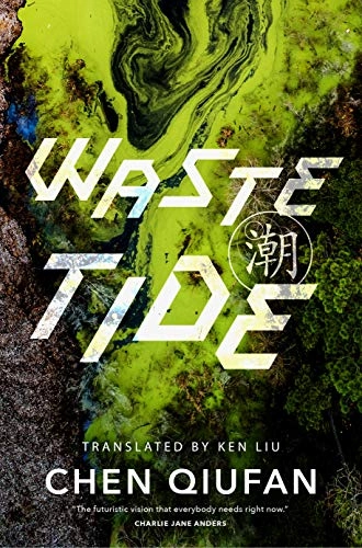 Waste Tide; Qiufan Chen; 2020