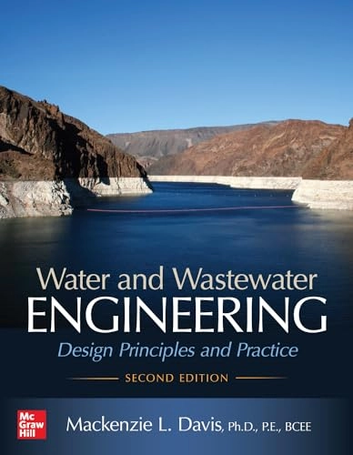 Water and wastewater engineering : design principles and practice; Mackenzie L Davis; 2020