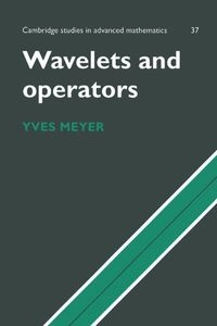 Wavelets and operators; Yves Meyer; 1995