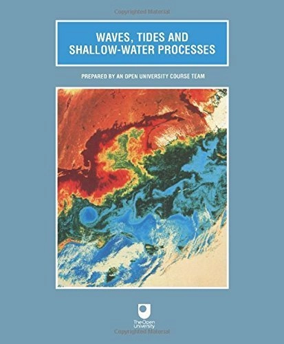 Waves, tides and shallow-water processes; Open University; 1997