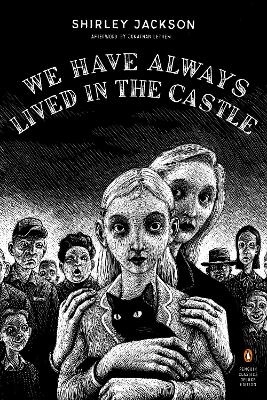 We Have Always Lived in the Castle; Shirley Jackson; 2006