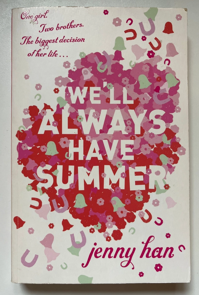 We'll Always Have Summer; Jenny Han; 2012