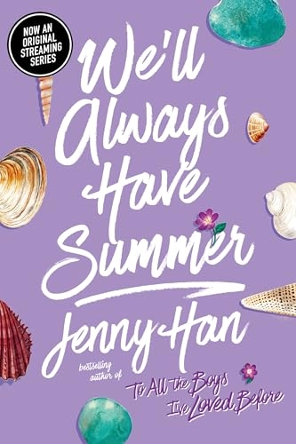 We'll always have summer : a summer novel; Jenny Han; 2012