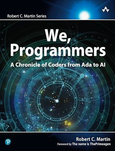 We, Programmers; Robert Martin; 2025