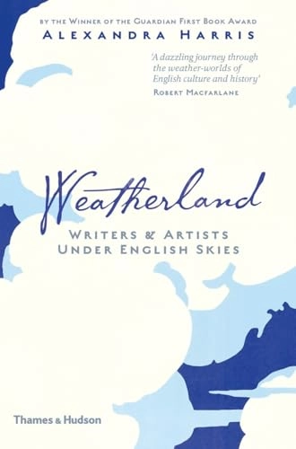 Weatherland; Harris Alexandra; 2015