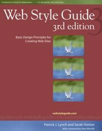 Web Style Guide; Lynch Patrick J Lynch, Horton Sarah Horton; 2009