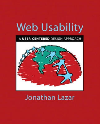 Web usability : a user-centered design approach; Jonathan Lazar; 2006