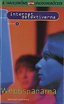 Webbspanarna   4; Michael Coleman; 2000