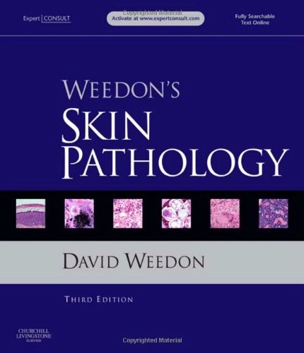 Weedon's skin pathology; David. Weedon; 2010