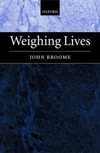 Weighing lives; John Broome; 2004