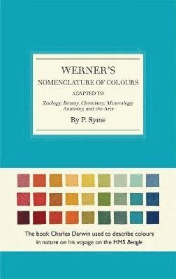 Werner's Nomenclature of Colours; Patrick Syme; 2018