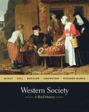Western society : a brief history; John P. McKay; 2010