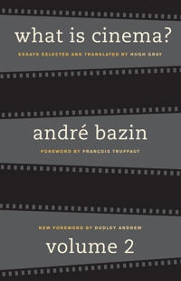 What is cinema?; André Bazin; 2004
