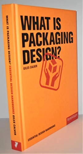 What is packaging design?; Giles Calver; 2004