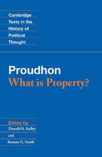 What is property?; Pierre-Joseph Proudhon; 1994