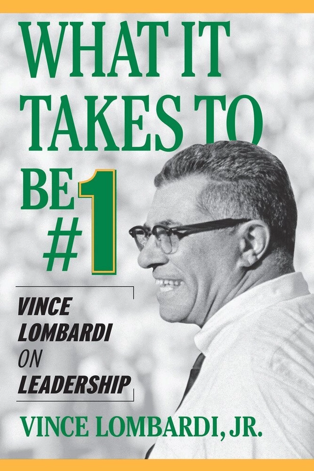 What It Takes to Be #1; Vince Lombardi; 2003