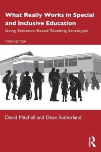 What really works in special and inclusive education : using evidence-based teaching strategies; David Mitchell; 2020