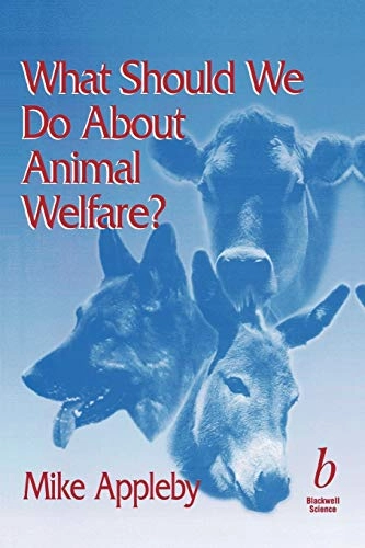 What should we do about animal welfare?; M. C. Appleby; 1999