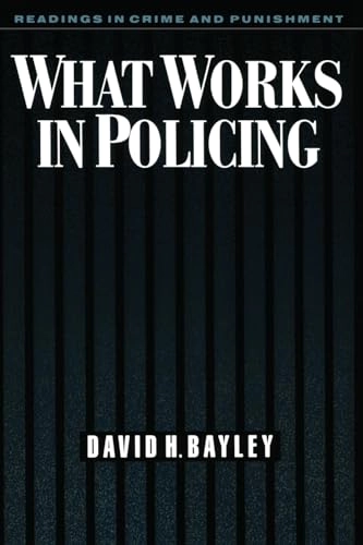 What works in policing; Bayley; 1998