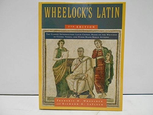 Wheelock's Latin; Frederic M. Wheelock; 2011
