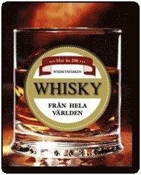 Whisky från hela världen; Marc A. Hoffmann; 2013