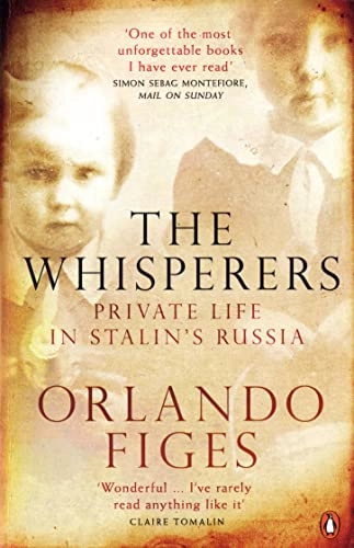 Whisperers; Orlando Figes; 2008