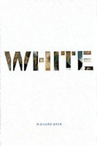 White : essays on race and culture; Richard Dyer; 1997