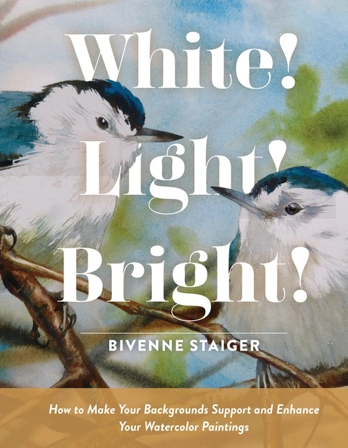 White! Light! Bright!; Bivenne Harvey Staiger; 2022