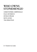 Who owns Stonehenge?; Christopher Chippindale; 1990