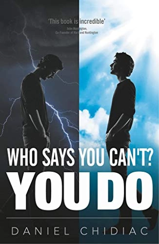 Who says you can't? You do; Daniel Chidiac; 2012