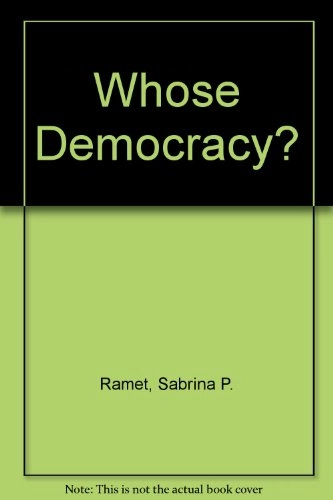 Whose democracy? : nationalism, religion, and the doctrine of collective rights in post-1989 Eastern Europe; Sabrina P. Ramet; 1997