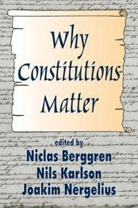Why constitutions matter; Niclas Berggren; 2002